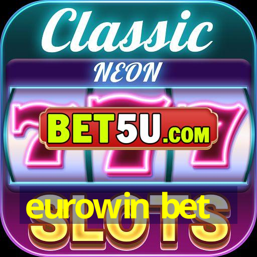 eurowin bet